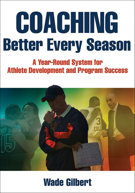 Coaching Better Every Season cover