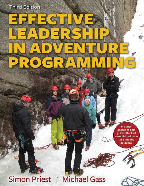 Effective Leadership in Adventure Programming 3rd Edition With Web Resource cover