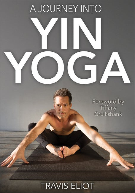 A Journey Into Yin Yoga cover