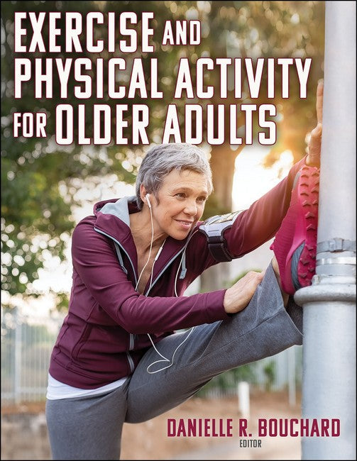 Exercise and Physical Activity for Older Adults cover