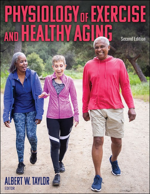 Physiology of Exercise and Healthy Aging cover