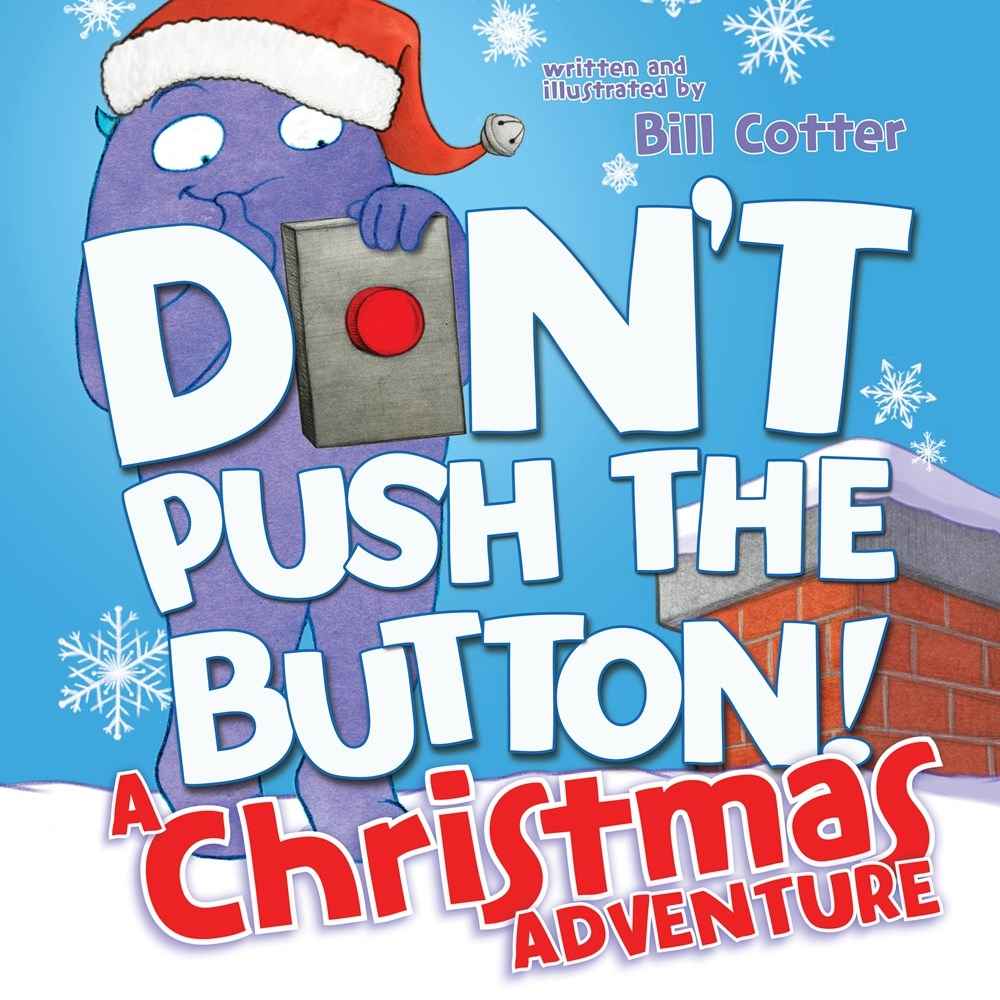 Don't Push the Button! A Christmas Adventure book cover
