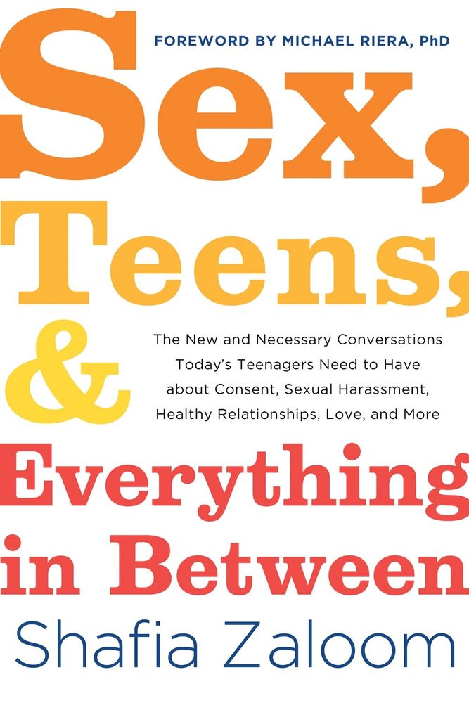 Sex, Teens, and Everything in Between book cover