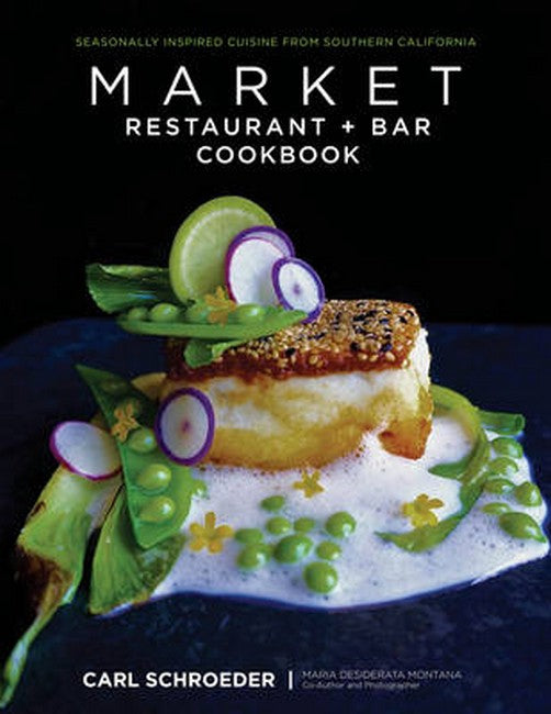Market Restaurant + Bar Cookbook cover