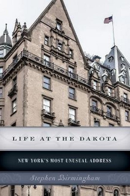 Life at the Dakota cover