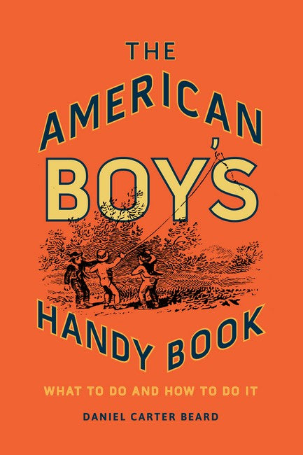The American Boy's Handy Book cover