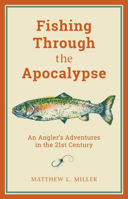 Fishing Through the Apocalypse cover