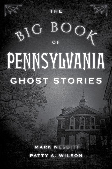 The Big Book of Pennsylvania Ghost Stories cover