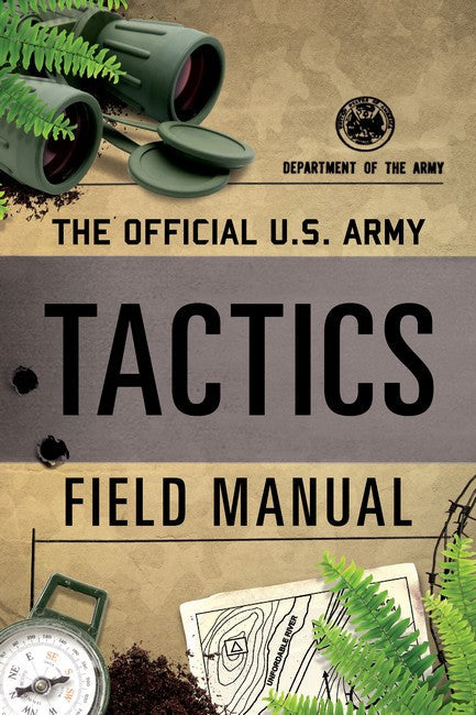 The Official U.S. Army Tactics Field Manual cover