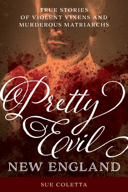 Pretty Evil New England cover