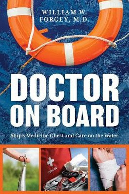 Doctor on Board: Ship's Medicine Chest and Care on the Water cover