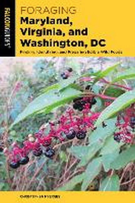 Foraging Maryland, Virginia, and Washington, DC cover