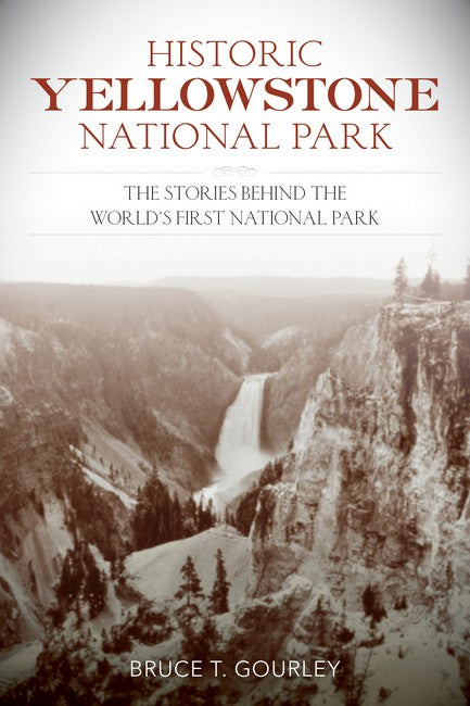 Historic Yellowstone National Park cover
