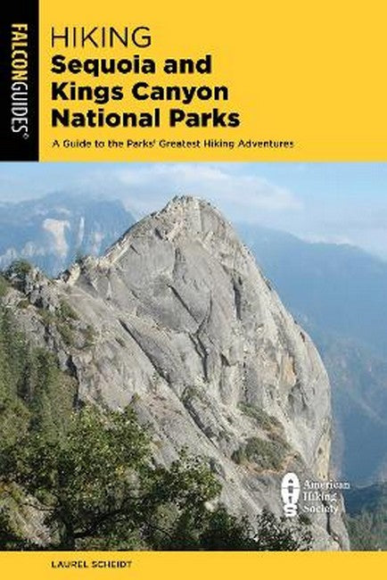 Hiking Sequoia and Kings Canyon National Parks cover