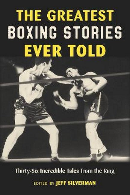 The Greatest Boxing Stories Ever Told cover