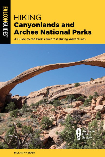 Hiking Canyonlands and Arches National Parks cover
