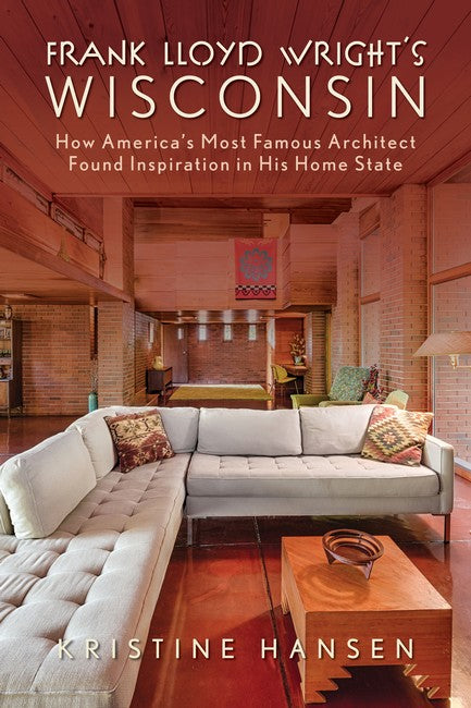 Frank Lloyd Wright's Wisconsin cover