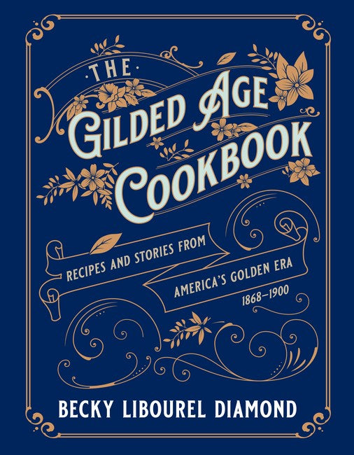 The Gilded Age Cookbook cover