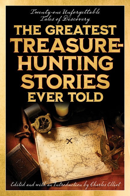 The Greatest Treasure-Hunting Stories Ever Told cover