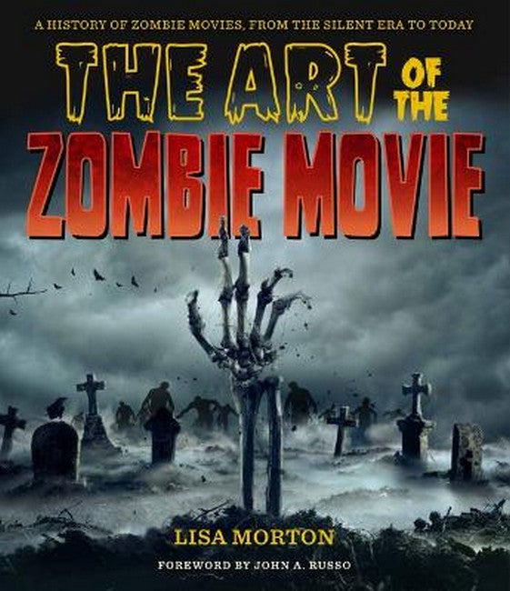 The Art of the Zombie Movie cover