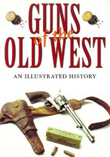 Guns of the Old West cover