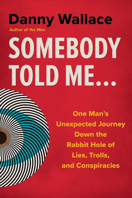 Somebody Told Me... cover
