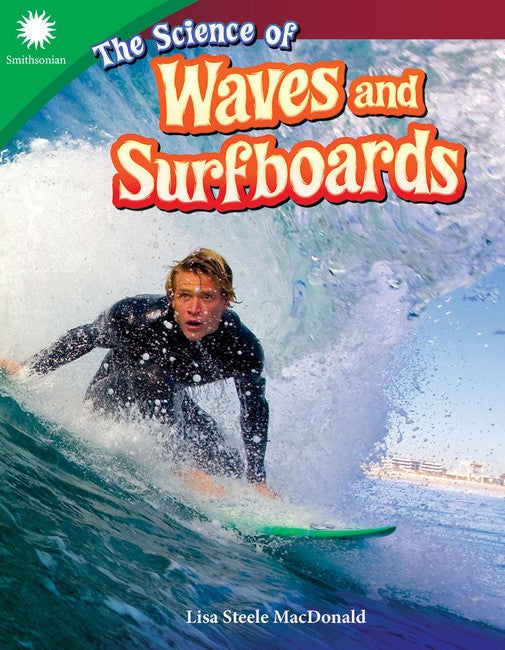 The Science of Waves and Surfboards cover