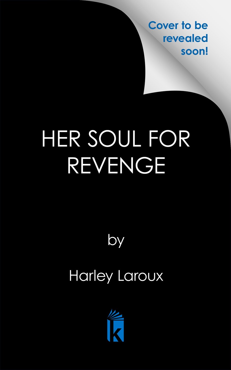 Her Soul for Revenge