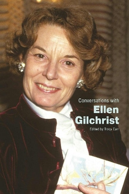 Conversations with Ellen Gilchrist cover