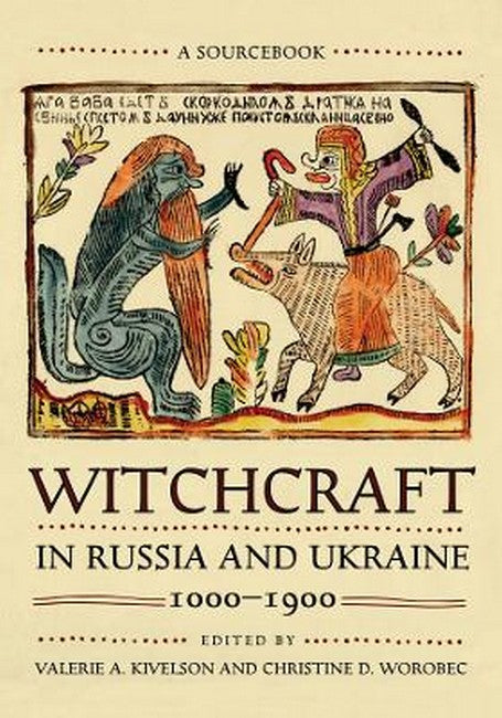 Witchcraft in Russia and Ukraine, 1000-1900 cover