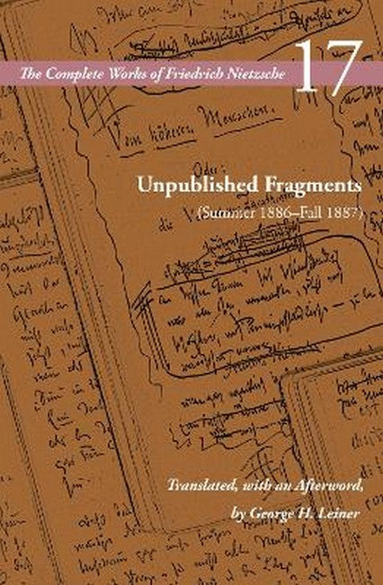 Unpublished Fragments (Summer 1886-Fall 1887) cover