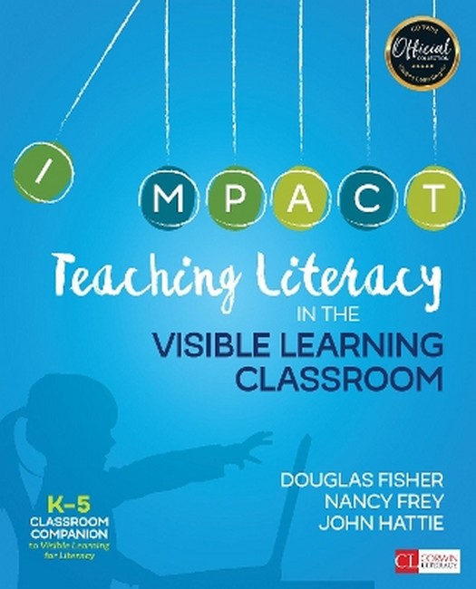 Teaching Literacy in the Visible Learning Classroom, Grades K-5 cover