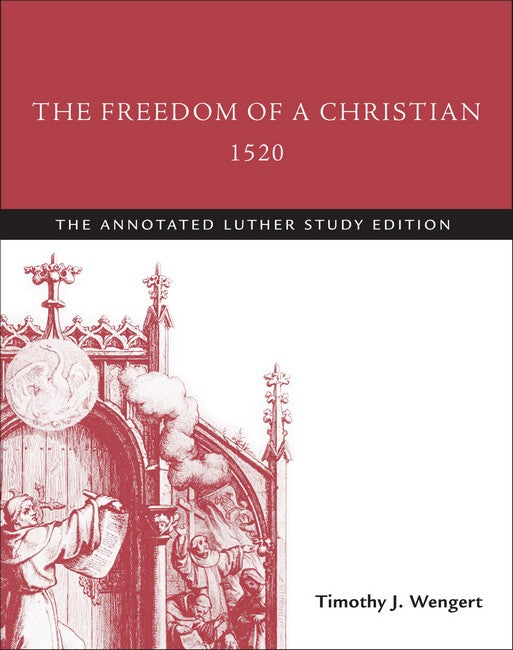 The Freedom of a Christian, 1520 cover