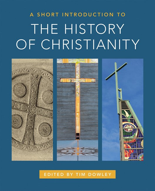 A Short Introduction to the History of Christianity cover