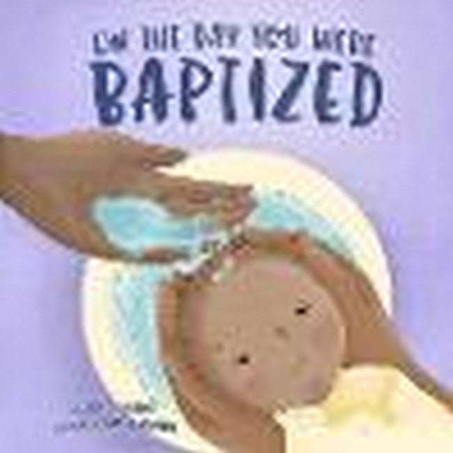 On the Day You Were Baptized cover