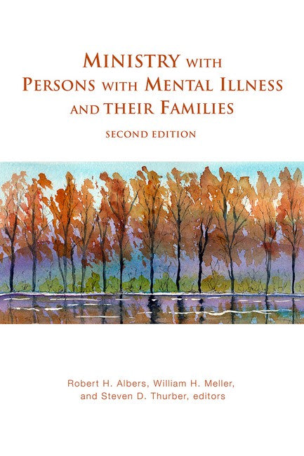 Ministry with Persons with Mental Illness and Their Families, Second Edition cover