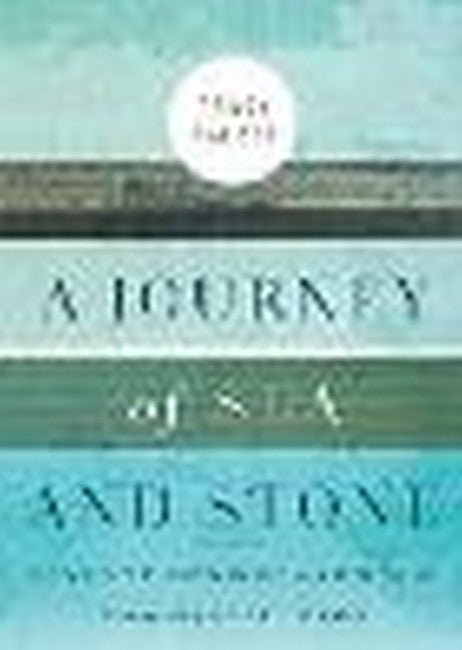 A Journey of Sea and Stone cover