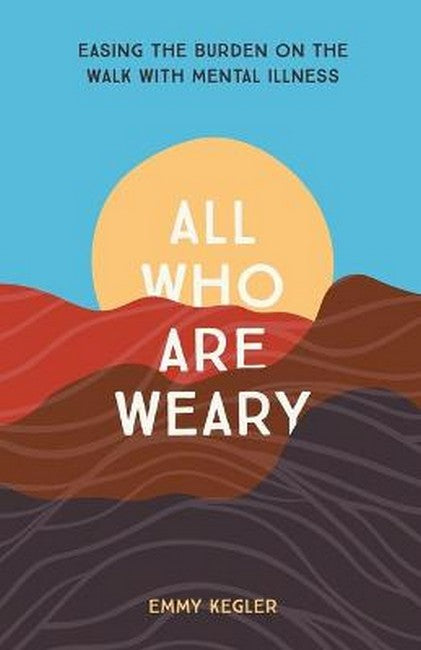 All Who Are Weary cover