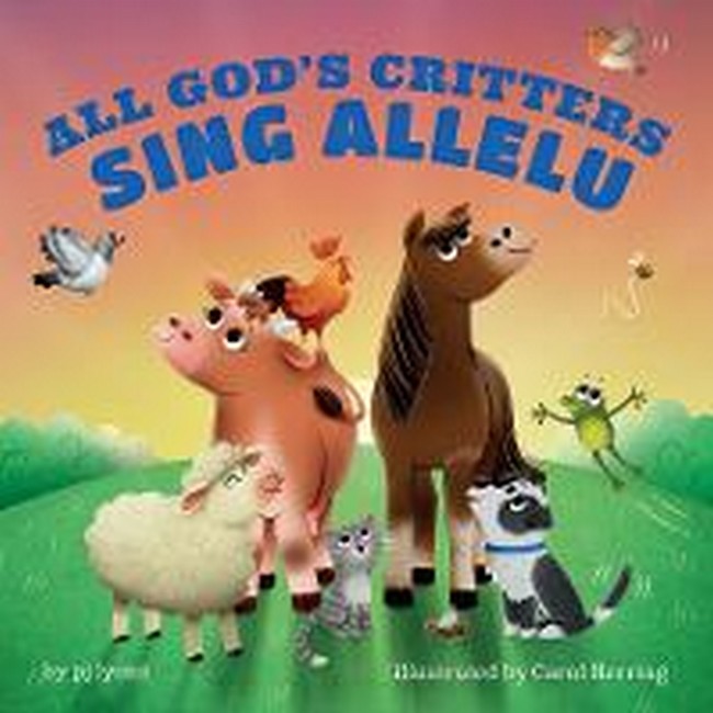 All God's Critters Sing Allelu cover
