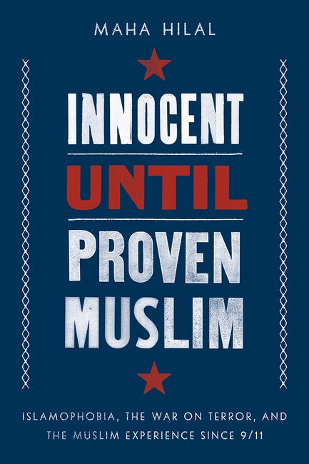 Innocent Until Proven Muslim cover