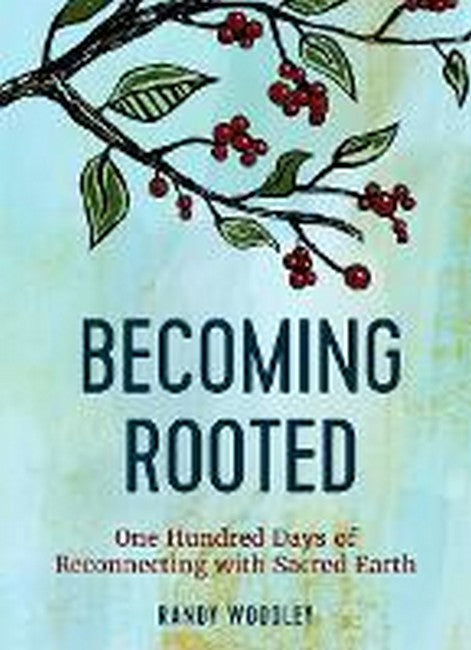 Becoming Rooted cover