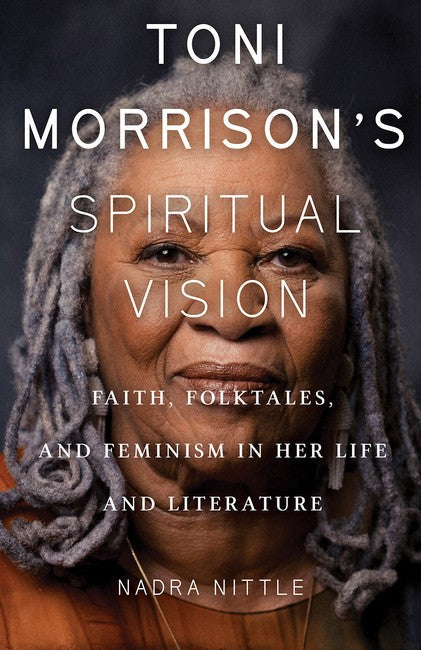 Toni Morrison's Spiritual Vision cover