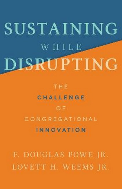 Sustaining While Disrupting cover
