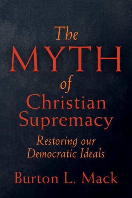 The Myth of Christian Supremacy cover