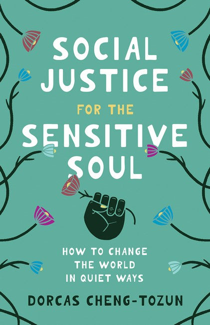 Social Justice for the Sensitive Soul cover