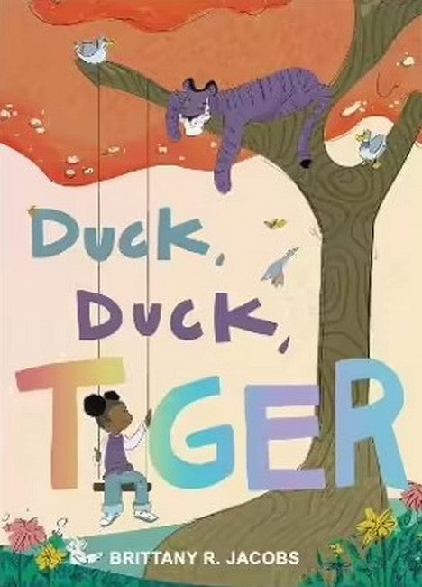 Duck, Duck, Tiger cover