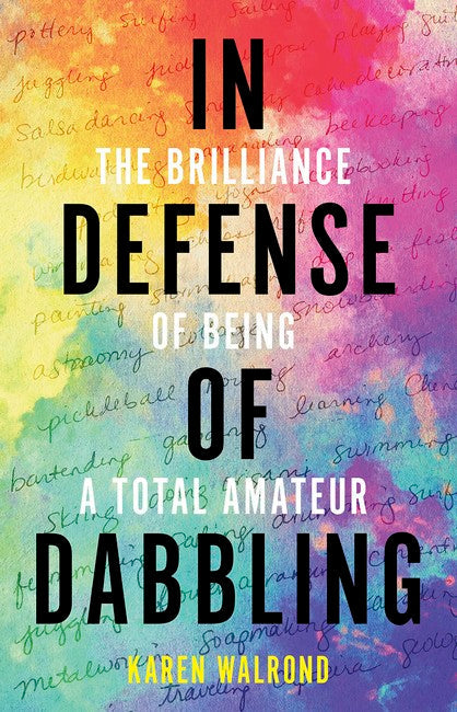 In Defense of Dabbling cover