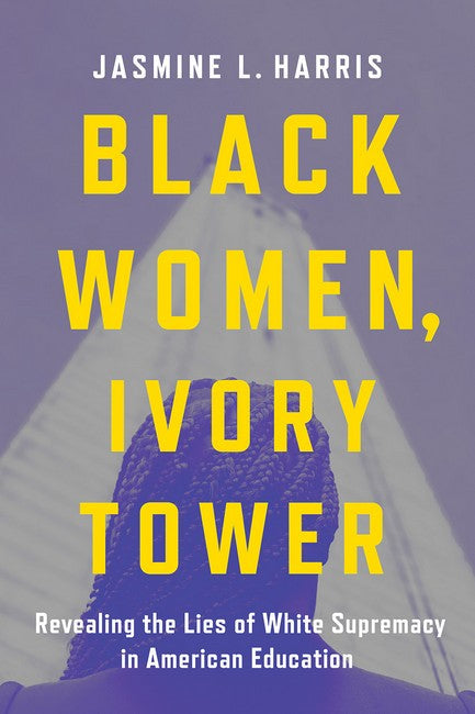 Black Women, Ivory Tower cover