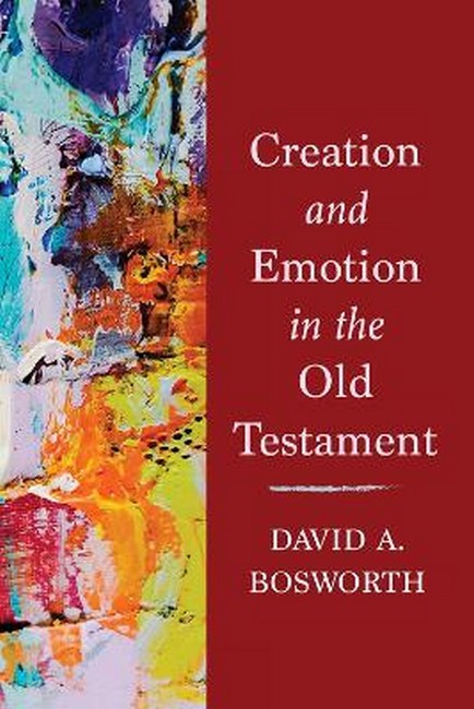 Creation and Emotion in the Old Testament cover
