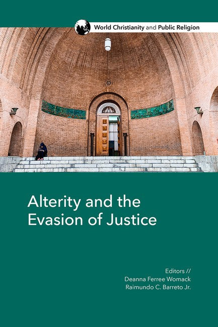 Alterity and the Evasion of Justice cover